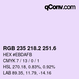 カラーコード: RGB 235 218.2 251.6 | qconv.com