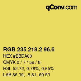 カラーコード: RGB 235 218.2 96.6 | qconv.com