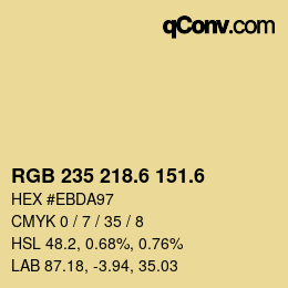 カラーコード: RGB 235 218.6 151.6 | qconv.com