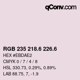 カラーコード: RGB 235 218.6 226.6 | qconv.com