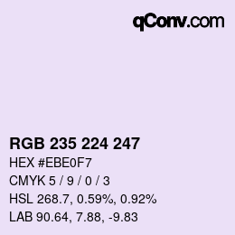 Color code: RGB 235 224 247 | qconv.com