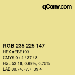 カラーコード: RGB 235 225 147 | qconv.com