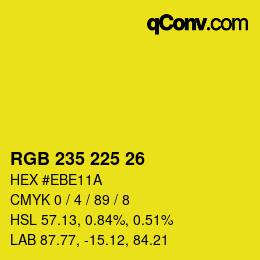 カラーコード: RGB 235 225 26 | qconv.com
