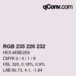 カラーコード: RGB 235 226 232 | qconv.com