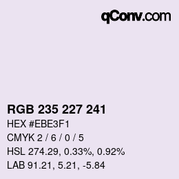 Color code: RGB 235 227 241 | qconv.com