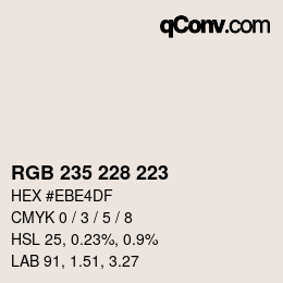 Color code: RGB 235 228 223 | qconv.com