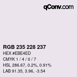 Color code: RGB 235 228 237 | qconv.com