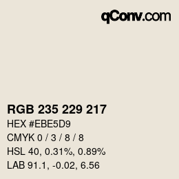 颜色代码: RGB 235 229 217 | qconv.com