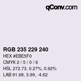 カラーコード: RGB 235 229 240 | qconv.com