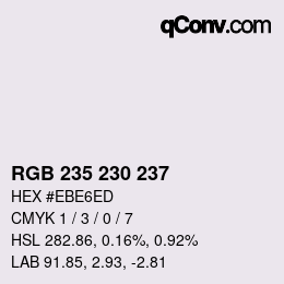 Color code: RGB 235 230 237 | qconv.com