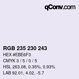 Color code: RGB 235 230 243 | qconv.com
