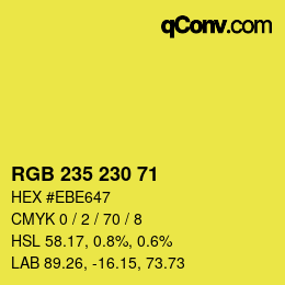 Color code: RGB 235 230 71 | qconv.com