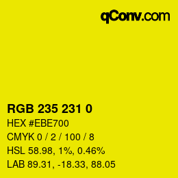 颜色代码: RGB 235 231 0 | qconv.com