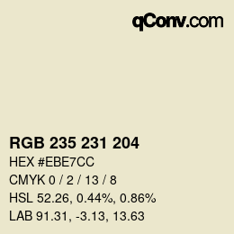 颜色代码: RGB 235 231 204 | qconv.com