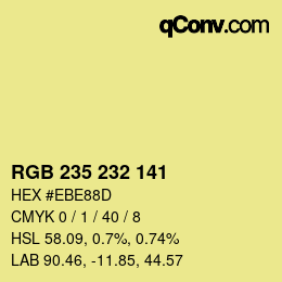 Color code: RGB 235 232 141 | qconv.com