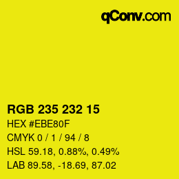 Color code: RGB 235 232 15 | qconv.com