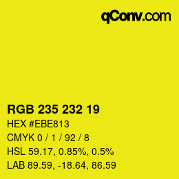 Color code: RGB 235 232 19 | qconv.com