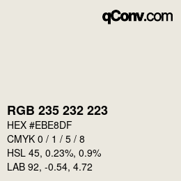 カラーコード: RGB 235 232 223 | qconv.com