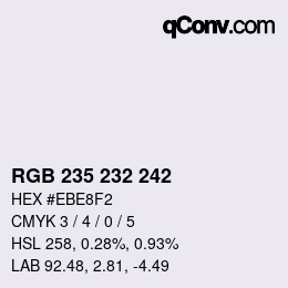 カラーコード: RGB 235 232 242 | qconv.com