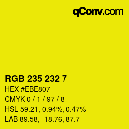 Color code: RGB 235 232 7 | qconv.com