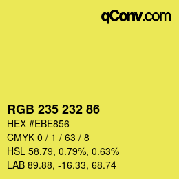 Color code: RGB 235 232 86 | qconv.com