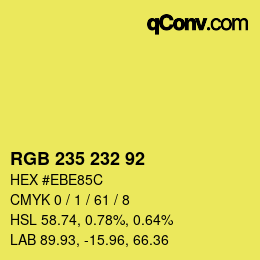 颜色代码: RGB 235 232 92 | qconv.com
