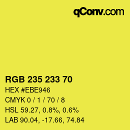 Color code: RGB 235 233 70 | qconv.com