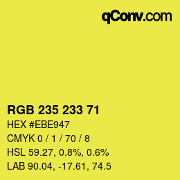 Color code: RGB 235 233 71 | qconv.com