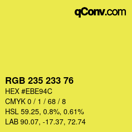 Color code: RGB 235 233 76 | qconv.com