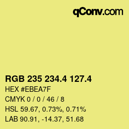 カラーコード: RGB 235 234.4 127.4 | qconv.com