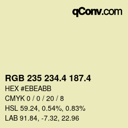 カラーコード: RGB 235 234.4 187.4 | qconv.com