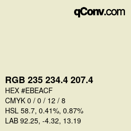 カラーコード: RGB 235 234.4 207.4 | qconv.com