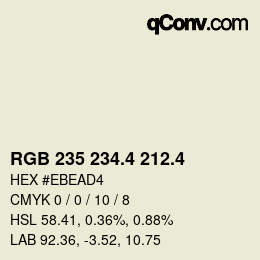 カラーコード: RGB 235 234.4 212.4 | qconv.com