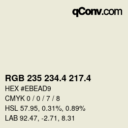 カラーコード: RGB 235 234.4 217.4 | qconv.com