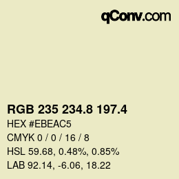 カラーコード: RGB 235 234.8 197.4 | qconv.com
