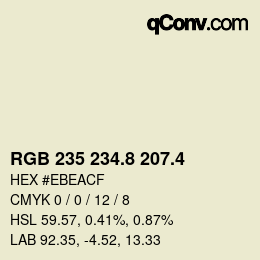 カラーコード: RGB 235 234.8 207.4 | qconv.com