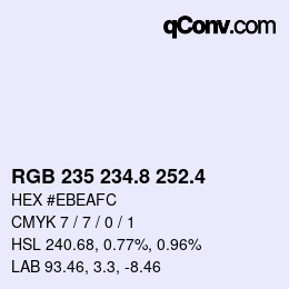 カラーコード: RGB 235 234.8 252.4 | qconv.com