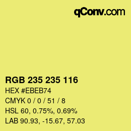 Color code: RGB 235 235 116 | qconv.com