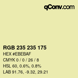 カラーコード: RGB 235 235 175 | qconv.com