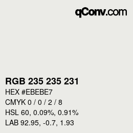 Color code: RGB 235 235 231 | qconv.com