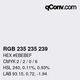 カラーコード: RGB 235 235 239 | qconv.com