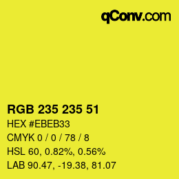 Color code: RGB 235 235 51 | qconv.com