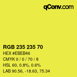 Color code: RGB 235 235 70 | qconv.com