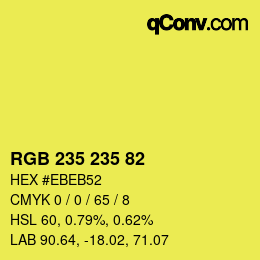 Color code: RGB 235 235 82 | qconv.com
