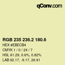 カラーコード: RGB 235 236.2 180.6 | qconv.com