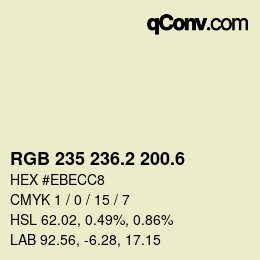 カラーコード: RGB 235 236.2 200.6 | qconv.com