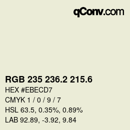 カラーコード: RGB 235 236.2 215.6 | qconv.com