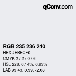 颜色代码: RGB 235 236 240 | qconv.com