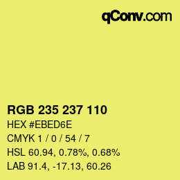 Color code: RGB 235 237 110 | qconv.com
