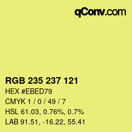 カラーコード: RGB 235 237 121 | qconv.com